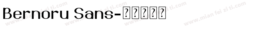 Bernoru Sans字体转换